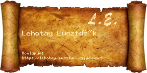Lehotay Euszták névjegykártya